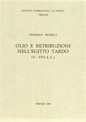 9788887829112-Olio e retribuzioni nell'Egitto tardo (V-VIII d.C.).