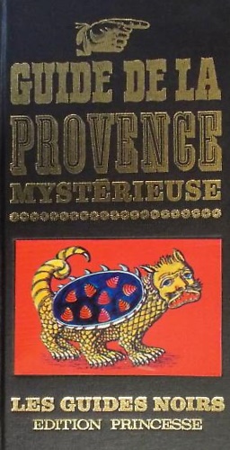 9782710703594-Guide de la Provence mystérieuse.