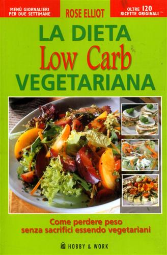 9788878514270-La dieta low carb vegetariana. Come perdere peso senza sacrifici essendo vegetar