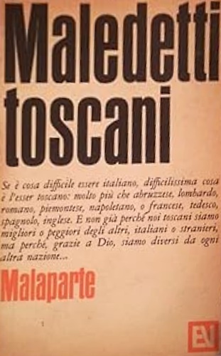 Maledetti toscani.