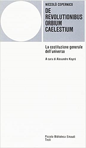 9788806403454-De revolutionibus orbium coelestium. La costituzione generale dell'universo.