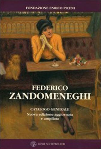 9788876444708-Federico Zandomeneghi. Catalogo generale.