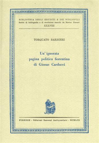 Un'ignorata pagina politica fiorentina di Giosue Carducci.