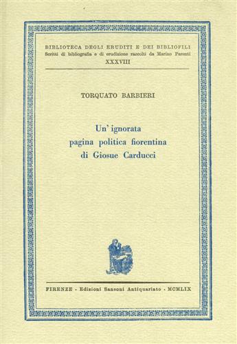 Un'ignorata pagina politica fiorentina di Giosue Carducci.