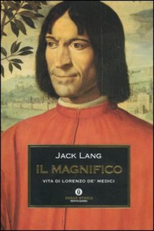 9788804525752-Il Magnifico. Vita di Lorenzo de' Medici.
