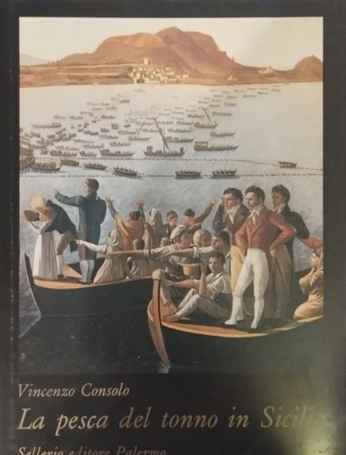 9788876810275-La pesca del tonno in Sicilia.