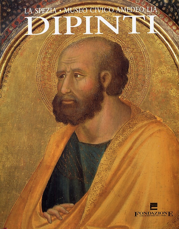 9788882150778-La Spezia, Museo Civico Amedeo Lia. Dipinti.