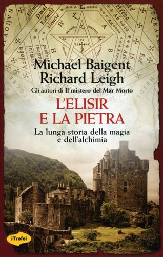 9788855801515-L'elisir e la pietra. La tradizione della magia e dell'alchimia.