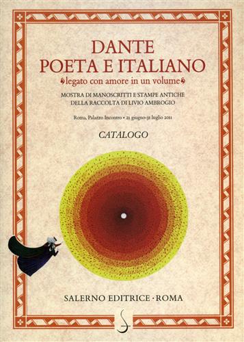 9788884027337-Dante poeta e italiano «legato con amore in un volume».