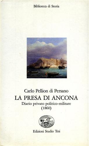 9788876922107-La presa di Ancona. Diario privato politico-militare (1860).