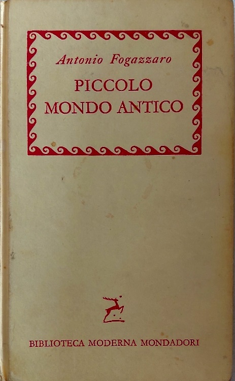 Piccolo mondo antico.