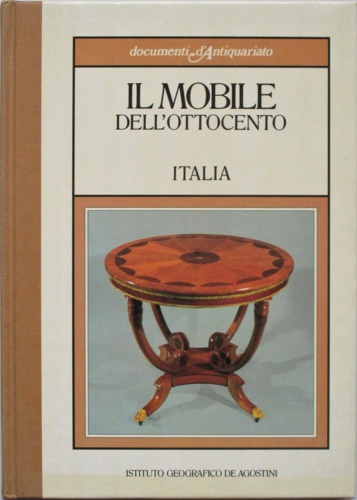 9788840234137-Il Mobile dell'Ottocento. Italia.