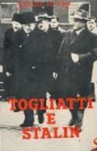 Togliatti e Stalin.