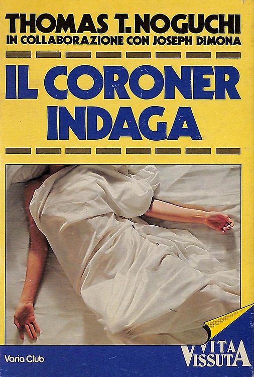Il Coroner indaga.