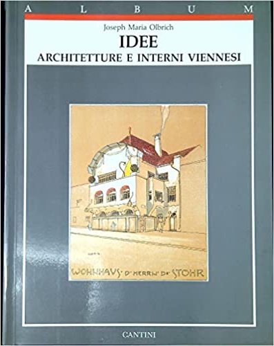9788877370785-Idee. Architetture e interni viennesi.