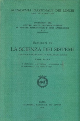 La Scienza dei sistemi (seminari su).