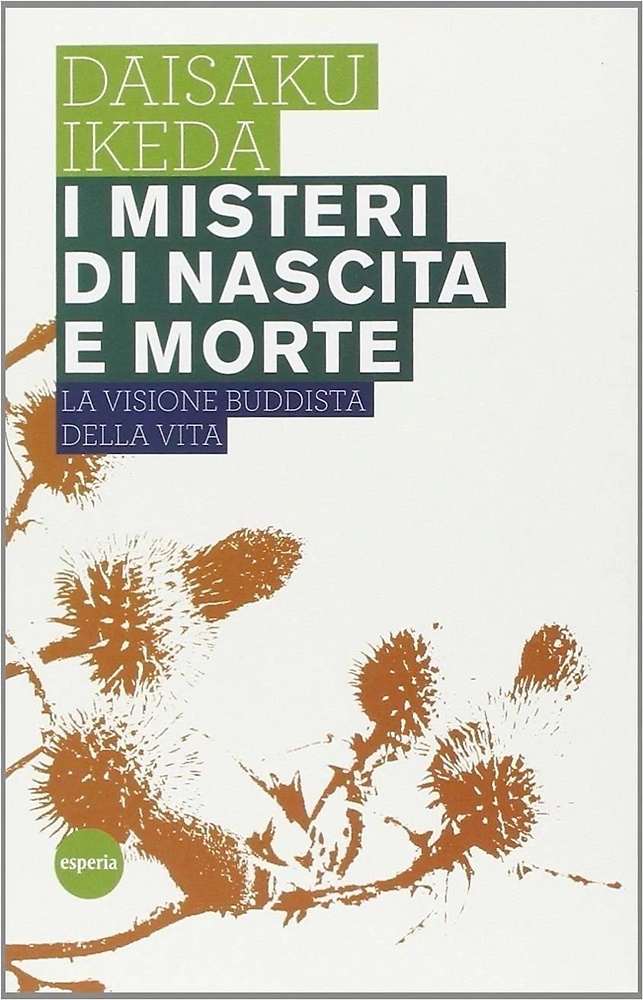 9788895403366-I misteri di nascita e morte. La visione buddista della vita.