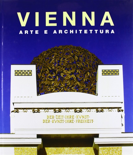 9783829041812-Vienna. Arte e architettura.