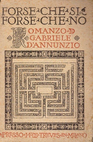 Forse che si forse che no.