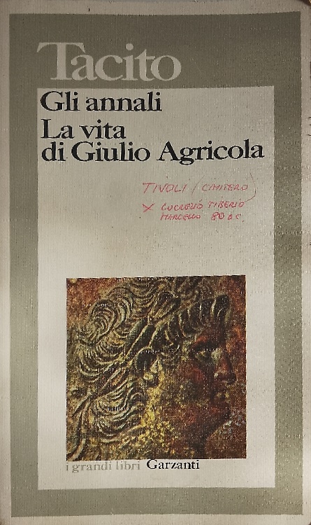 Gli Annali. La vita di Giulio Agricola.