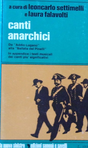 Canti anarchici. Da 