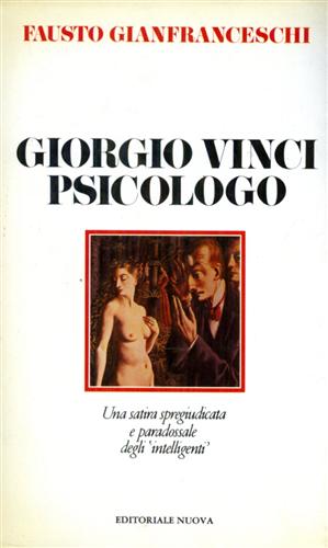 Giorgio Vinci, psicologo. Romanzo.