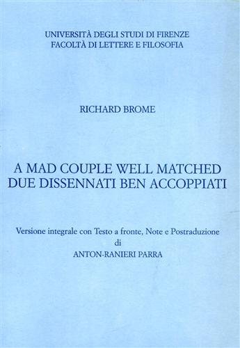 9788846708748-A Mad Couple Well Matched / Due dissennati ben accoppiati.