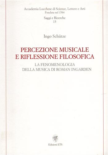 9788846715425-Percezione musicale e riflessione filosofica. La fenomenologia della musica di R