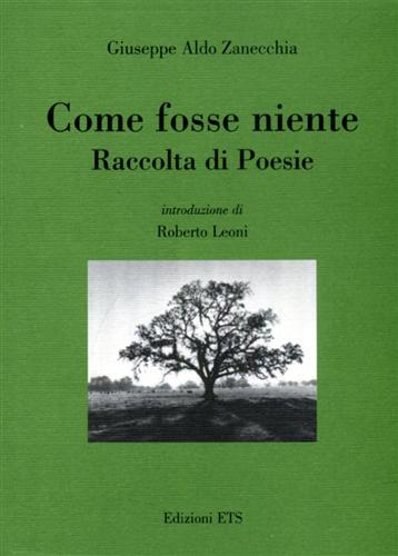 9788846718280-Come fosse niente. Raccolta di poesie.