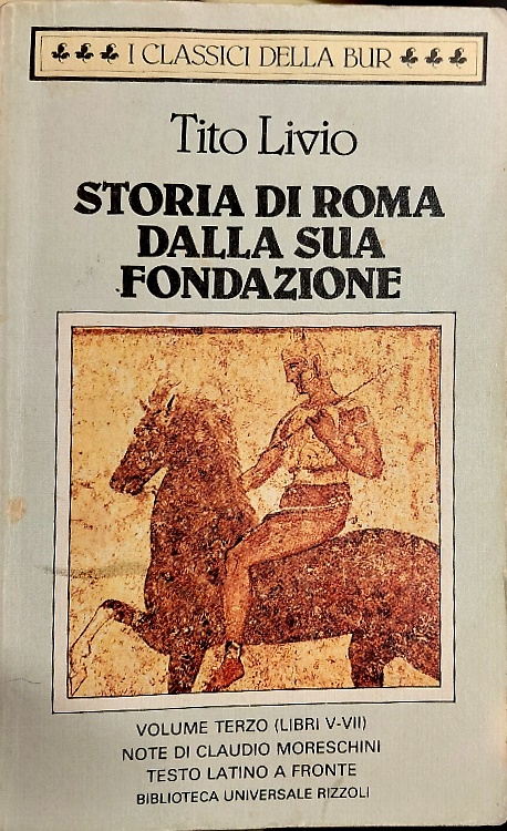 9788817123914-Storia di Roma dalla sua fondazione. Vol.III: libri V-VII.