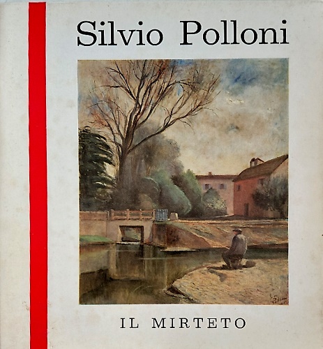 Omaggio a Silvio Polloni.