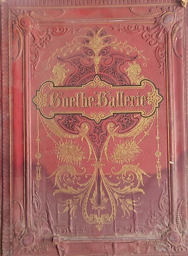 Goethe-Gallerie nach Original-Cartons von Wilhelm v.Kaulbach.