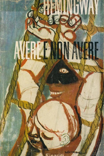 Avere e non avere.