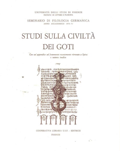 Studi sulla civiltà dei Goti. Con un'appendice sul frammento recentemente ritrov