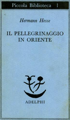 Il pellegrinaggio in Oriente.