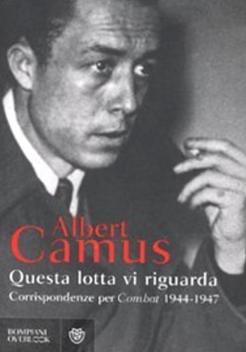 9788845265839-Questa lotta vi riguarda. Corrispondenze per Combat 1944-1947.