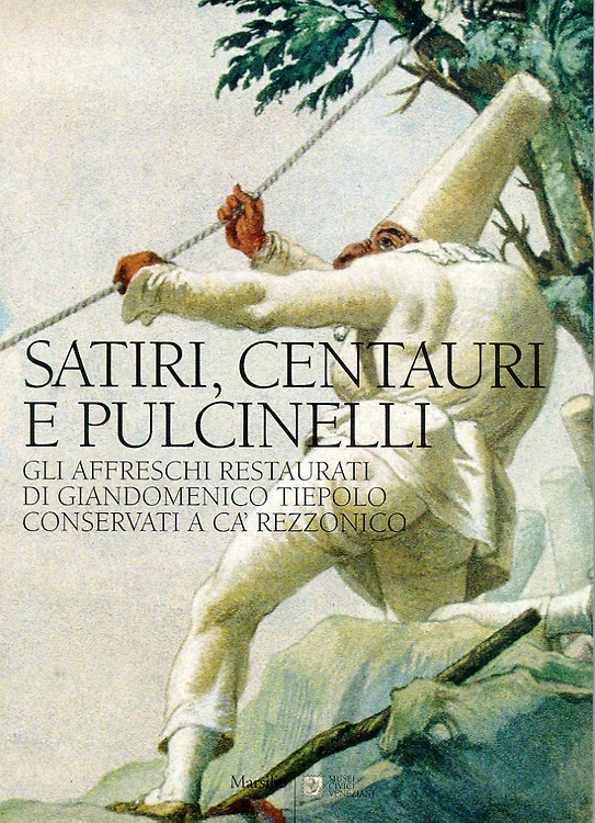 9788831776066-Satiri, centauri e pulcinelli. Gli affreschi restaurati di Giandomenico Tiepolo