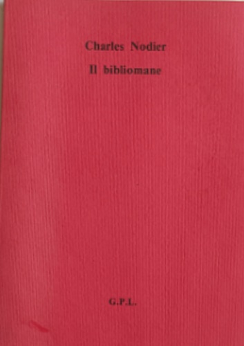 Il bibliomane.