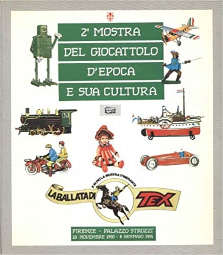 2a Mostra del giocattolo d'epoca e sua cultura.