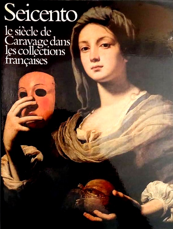 9782711822133-Seicento. Le siècle de Caravage dans les collections françaises.