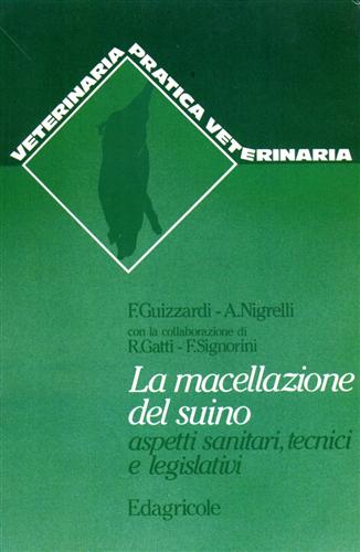 9788820634285-La macellazione del suino. Aspetti sanitari, tecnici e legislativi.