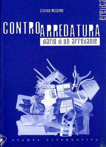 9788872265130-Controarredatura. Diario di un arredante.