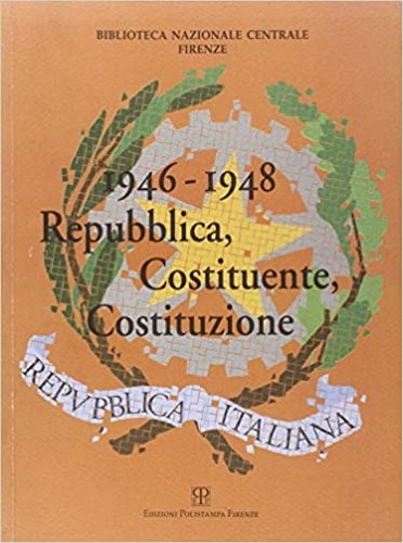 9788883040061-1946-1948. Repubblica, Costituente, Costituzione.