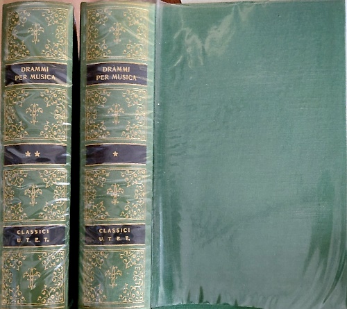 Drammi per musica dal Rinuccini allo Zeno.