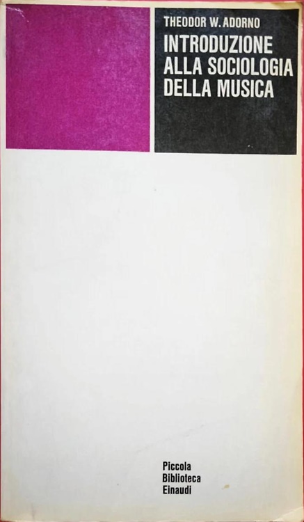 Introduzione alla sociologia della musica.