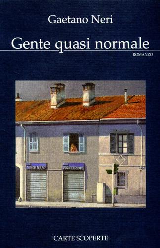 9788876390449-Gente quasi normale. (romanzo).