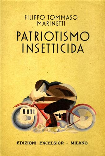 9788861580725-Patriottismo insetticida. Romanzo d'avventure legislative.