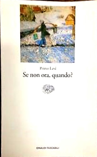 9788806129576-Se non ora, quando?
