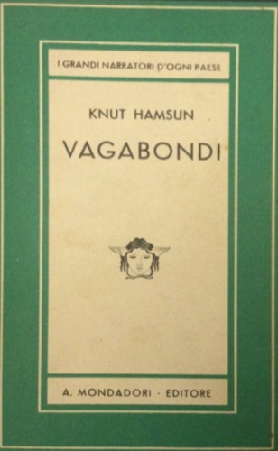 Vagabondi. Romanzo.
