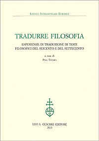 9788822259929-Tradurre filosofia. Esperienze di traduzione di testi filosofici del Seicento e